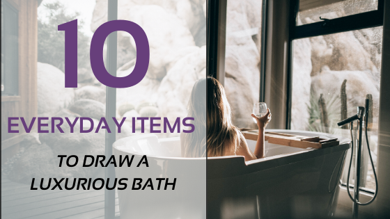 10 Everyday Items To Draw A Luxurious Bath At Home