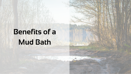 Benefits of a Mud Bath