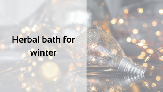 Herbal bath for winter